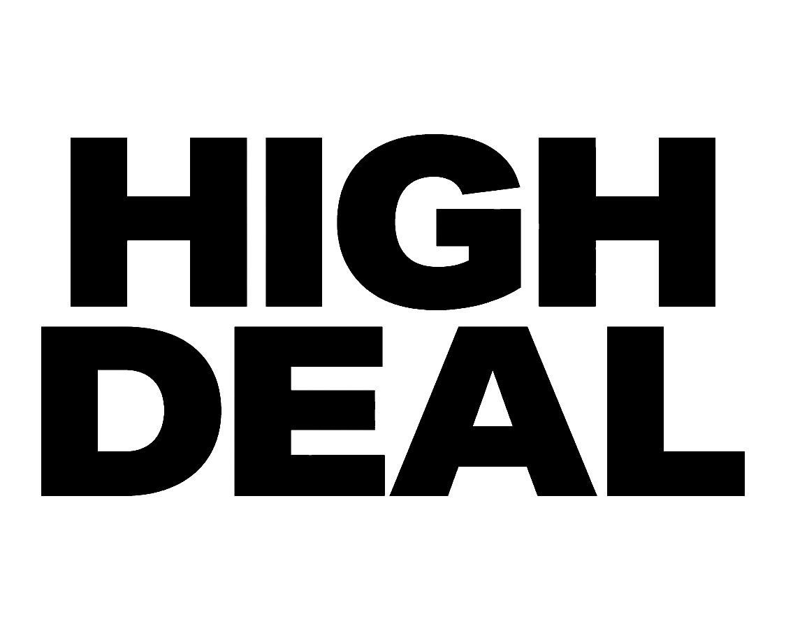HIGH DEAL